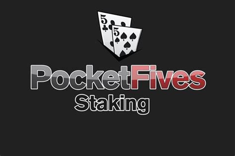 staking poker|pocketfives poker.